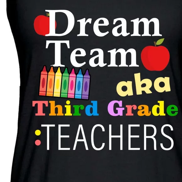 Dream Team Aka Third Grade Teachers Ladies Essential Flowy Tank