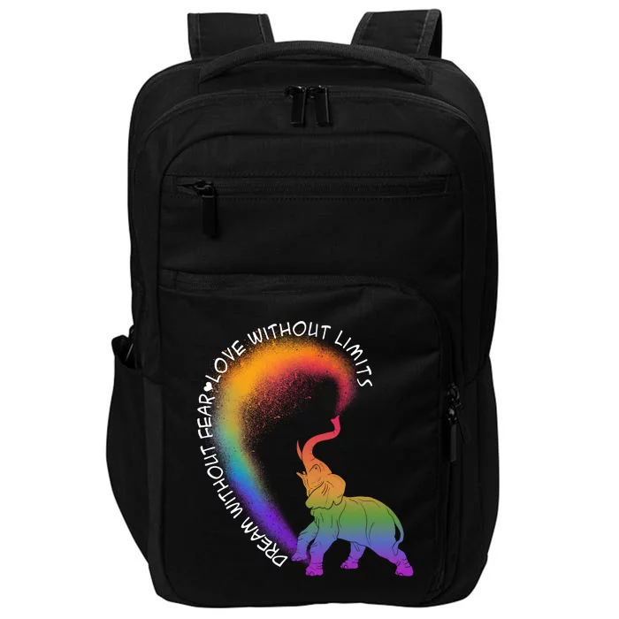 Dream Without Fear Love Without Limits LGBT Impact Tech Backpack