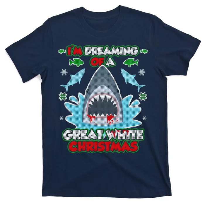 Dreaming of a Great White Shark Ugly Christmas T-Shirt