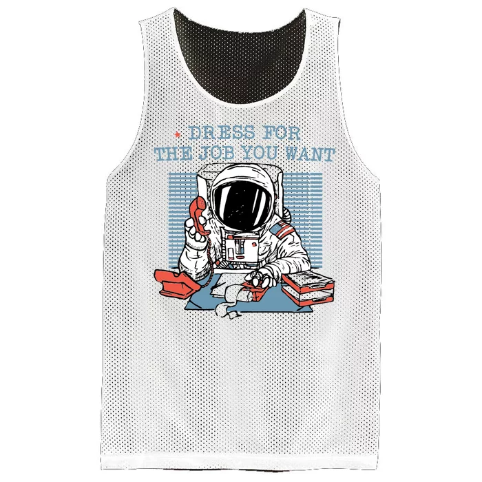 Dress For The Job You Want Astronaut Mesh Reversible Basketball Jersey Tank