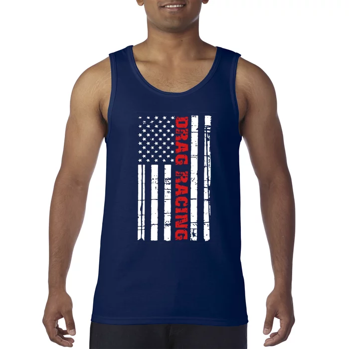 Drag Racing Flag Cool Gift Street Drag Outlaws American Gift Tank Top