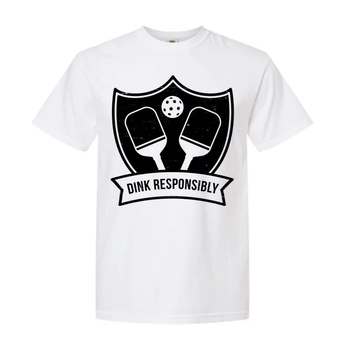 Dink Responsibly Funny Pickleball Garment-Dyed Heavyweight T-Shirt