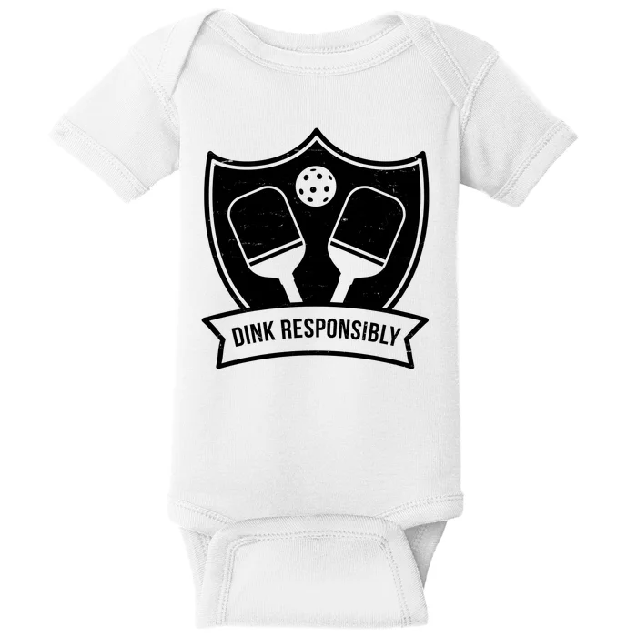 Dink Responsibly Funny Pickleball Baby Bodysuit