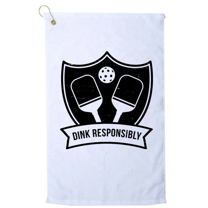 Dink Responsibly Funny Pickleball Platinum Collection Golf Towel