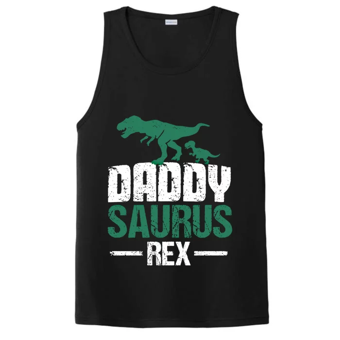 Daddysaurus Rex Fathers Day Dinosaur Daddy Funny Meaningful Gift Performance Tank