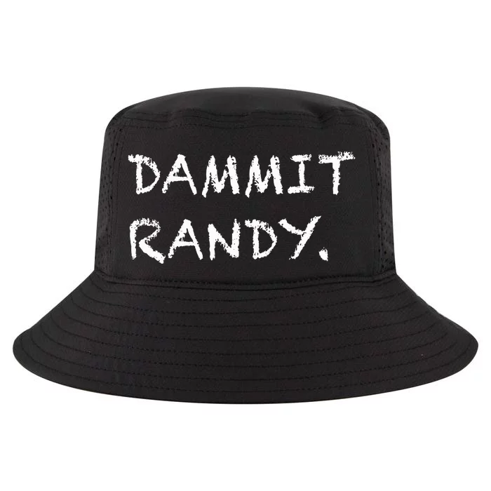 Dammit Randy Funny Humor Meme Cool Comfort Performance Bucket Hat