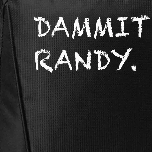 Dammit Randy Funny Humor Meme City Backpack