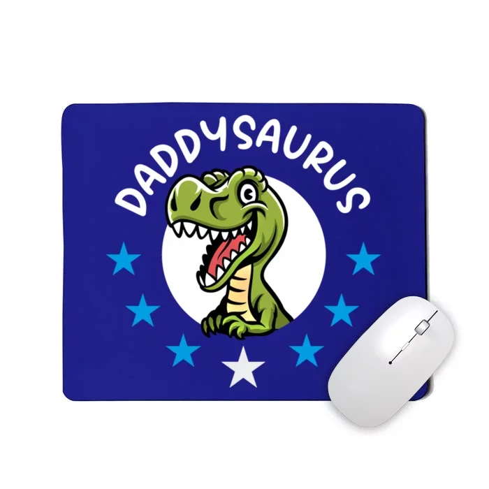 Daddysaurus Rex For Dads Funny Gift Mousepad