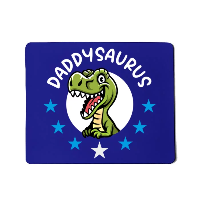 Daddysaurus Rex For Dads Funny Gift Mousepad