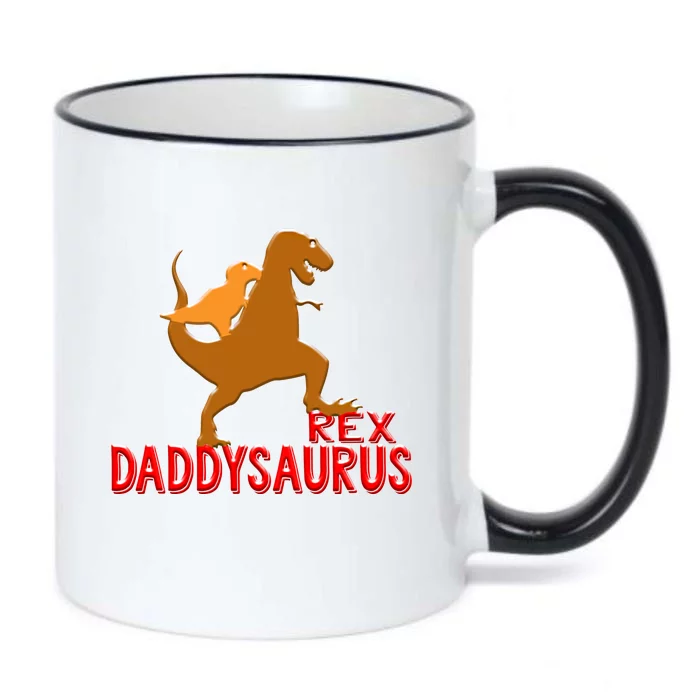 Daddysaurus Rex Funny Dad Fathers Day Daddy Son Daughter Gift Black Color Changing Mug