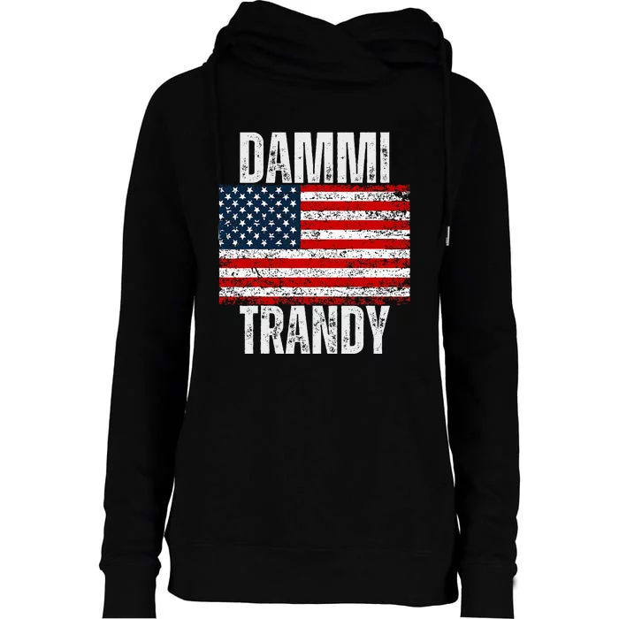 Dammit Randy Funny Womens Funnel Neck Pullover Hood