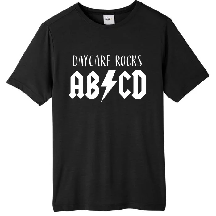 Daycare Rocks for ABCD Rock First Day of Daycare ChromaSoft Performance T-Shirt