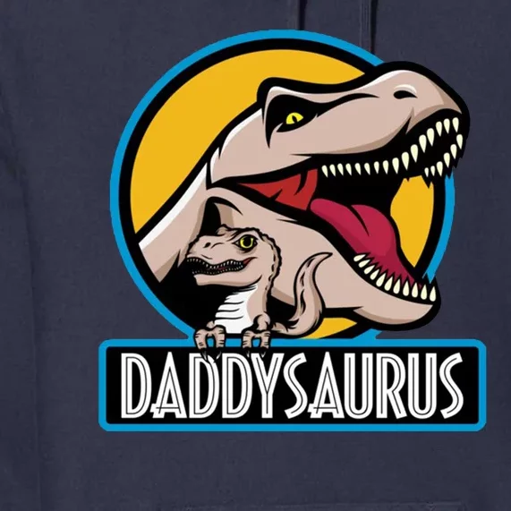 Daddysaurus Rex Fathers Day Premium Hoodie