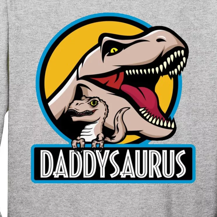 Daddysaurus Rex Fathers Day Tall Long Sleeve T-Shirt