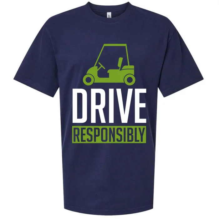 Drive Responsibly Funny Cute Best Golf Cart Fathers Day Gift Sueded Cloud Jersey T-Shirt