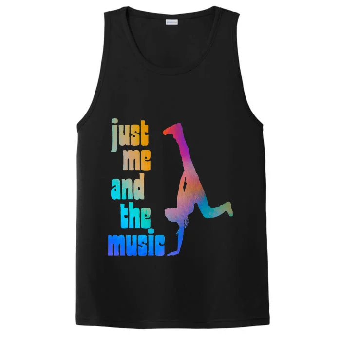 Dance Recital Gift For Just Me And The Music Performance Tank