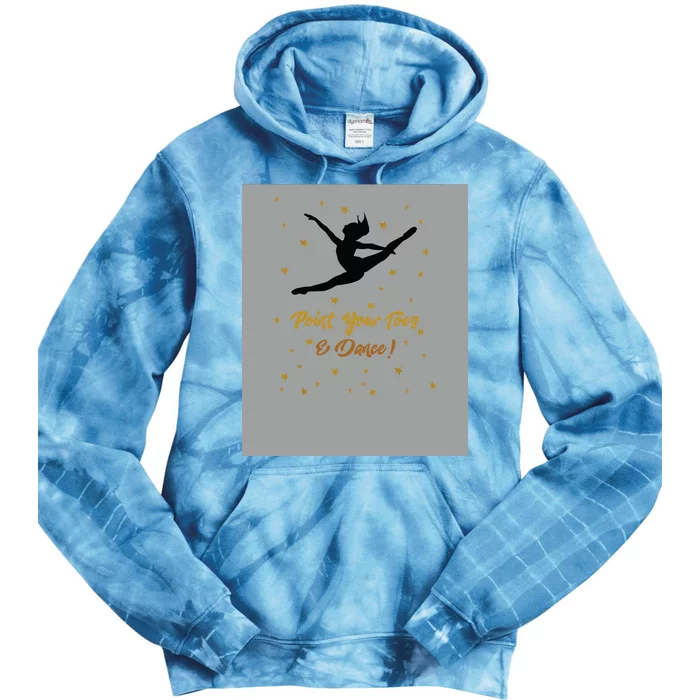 Dance Recital Gift For Girl Quote Dancers Teacher Tie Dye Hoodie