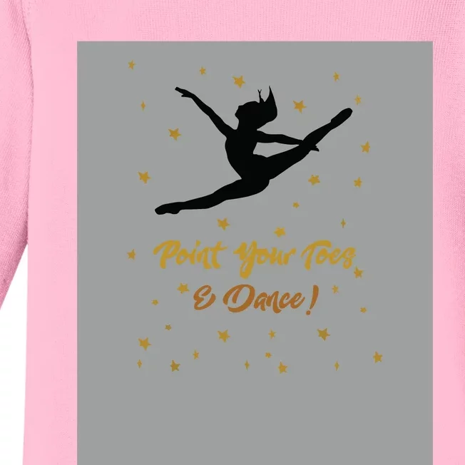 Dance Recital Gift For Girl Quote Dancers Teacher Baby Long Sleeve Bodysuit