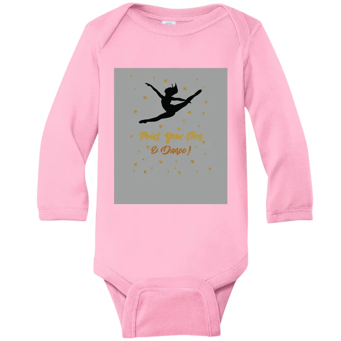 Dance Recital Gift For Girl Quote Dancers Teacher Baby Long Sleeve Bodysuit