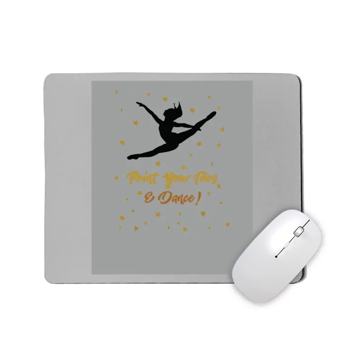 Dance Recital Gift For Girl Quote Dancers Teacher Mousepad