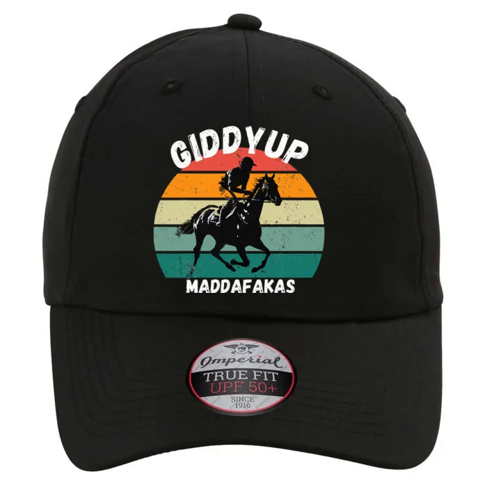 Derby Race Horse Funny Design Giddy Up Madafakas The Original Performance Cap