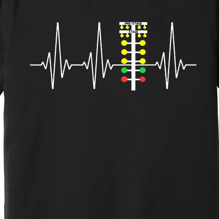 Drag Racer Heartbeat Drag Racing Race Track Light Tree Premium T-Shirt