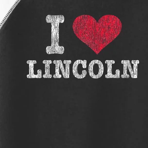 Distressed Retro I Love Lincoln Souvenir Toddler Fine Jersey T-Shirt