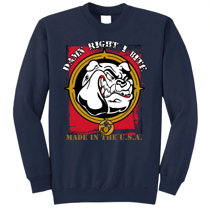 Damn Right I Bite Funny Dog Tall Sweatshirt