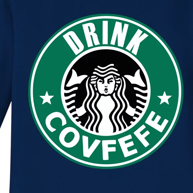 Drink Covfefe Funny Parody Logo Baby Long Sleeve Bodysuit