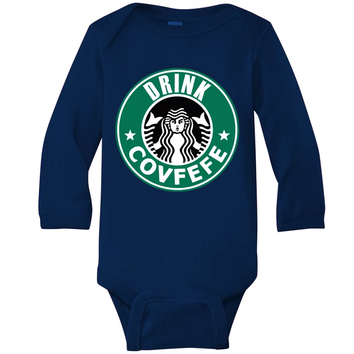 Drink Covfefe Funny Parody Logo Baby Long Sleeve Bodysuit