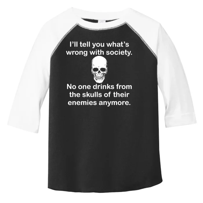 Drink From The Skull Of Your Enemies Toddler Fine Jersey T-Shirt