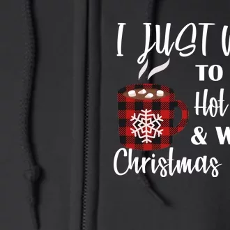 Drink Hot Cocoa And Watch Christmas Movies Full Zip Hoodie