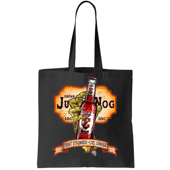 Drink JuggerNog Soda Zombies Tote Bag