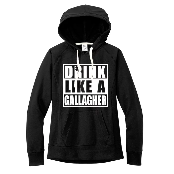 Drink Like A Gallagher Funny St. Patrick's Day Irish Clover Women's Fleece Hoodie