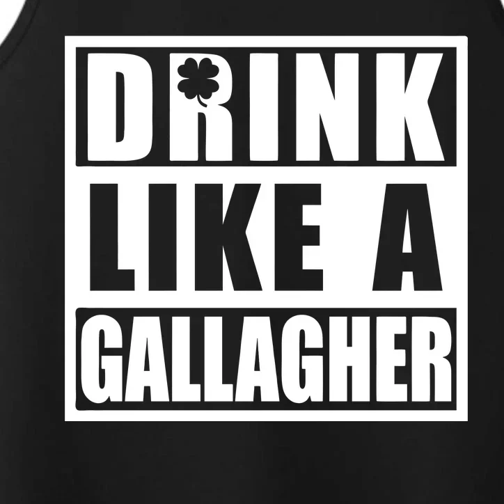 Drink Like A Gallagher Funny St. Patrick's Day Irish Clover Performance Tank