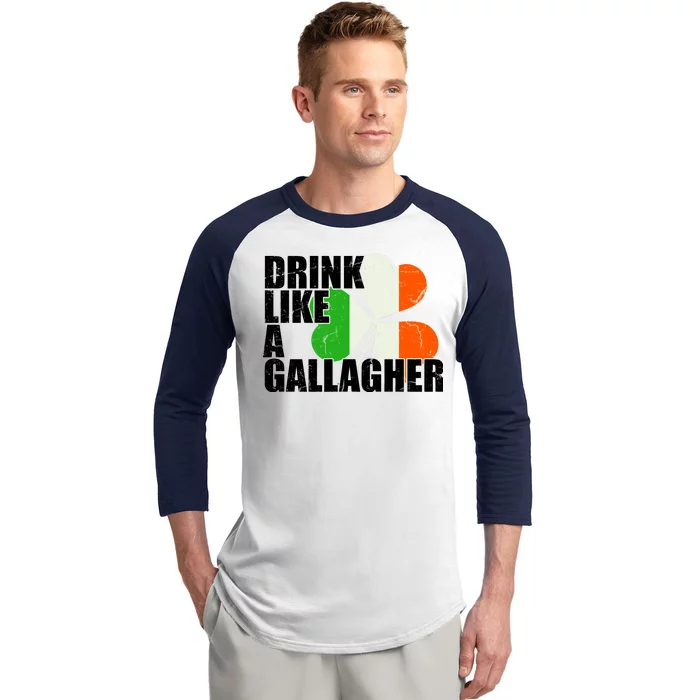 Drink Like A Gallagher Irish Clover Baseball Sleeve Shirt