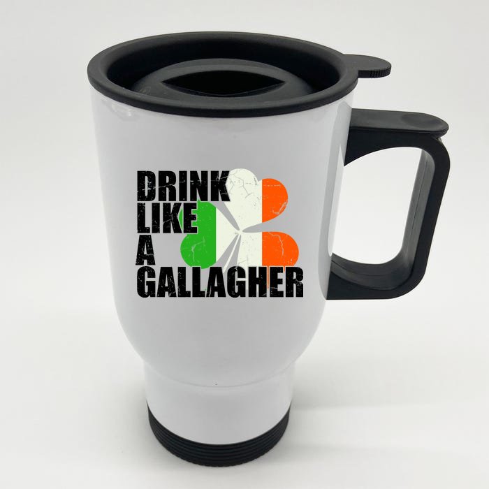 Drink Like A Gallagher Irish Clover Front & Back Stainless Steel Travel Mug