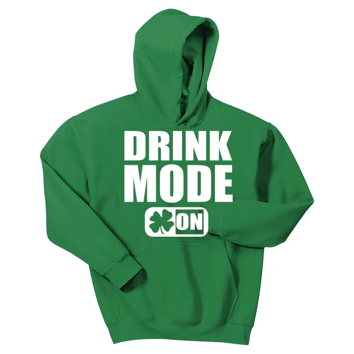 Drink Mode On Funny St. Patrick's Day Kids Hoodie