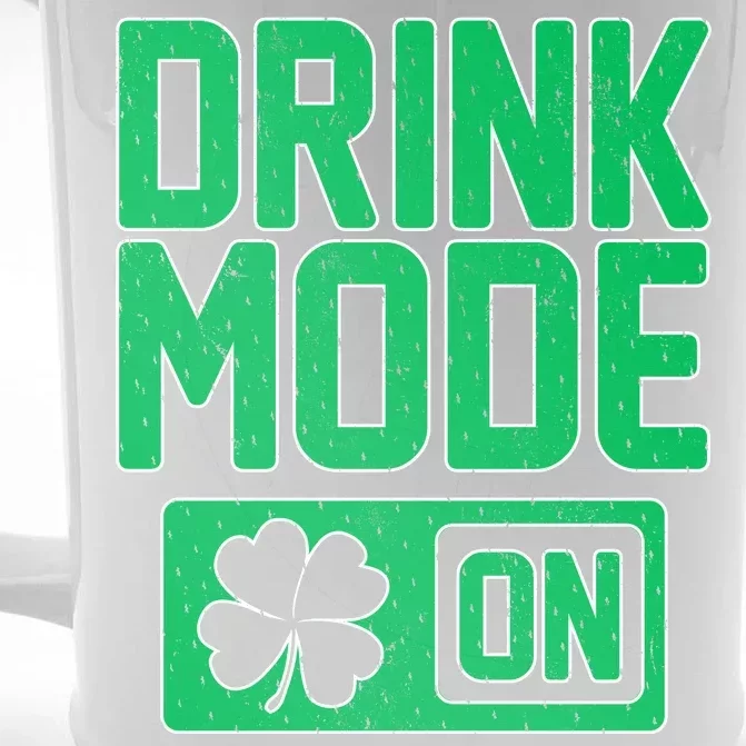 Drink Mode On Irish Clover Front & Back Beer Stein