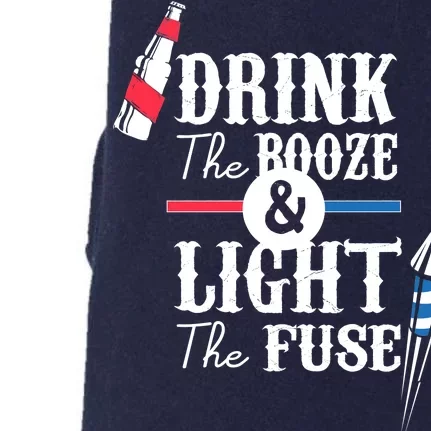 Drink The Booze Light The Fuse Doggie 3-End Fleece Hoodie