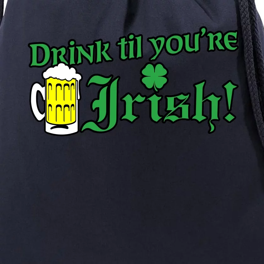 Drink Til' Your Irish Beer Pitcher St. Patrick's Day Drawstring Bag