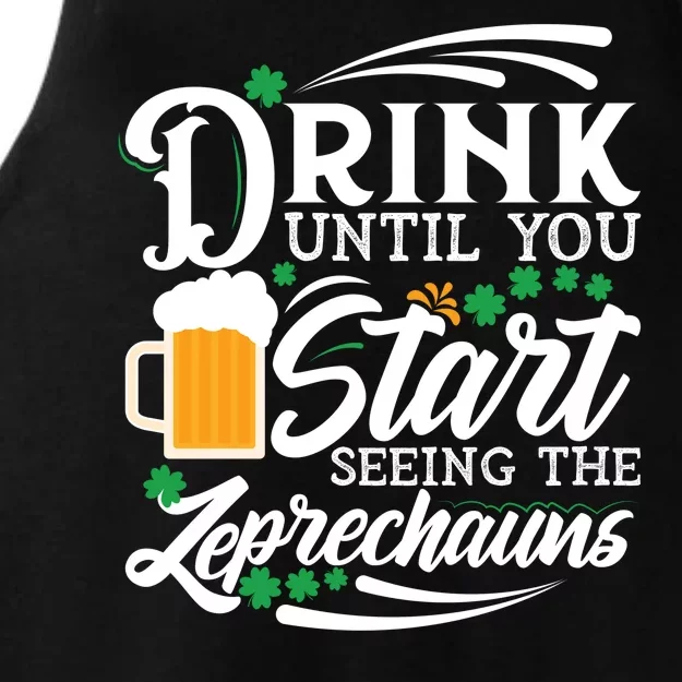 Drink Until You Start Seeing Leprechauns Ladies Tri-Blend Wicking Tank