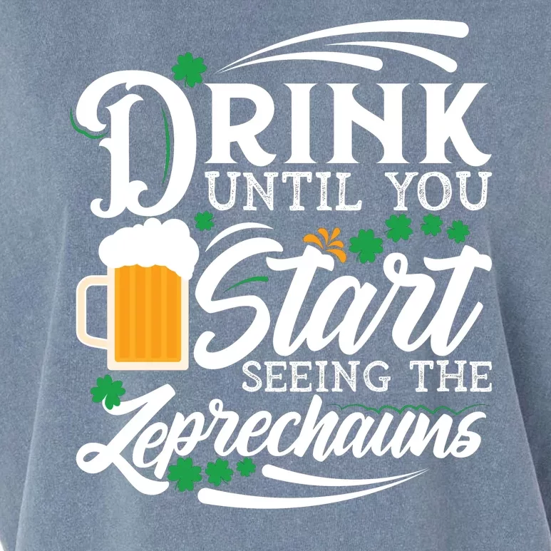 Drink Until You Start Seeing Leprechauns Garment-Dyed Women's Muscle Tee