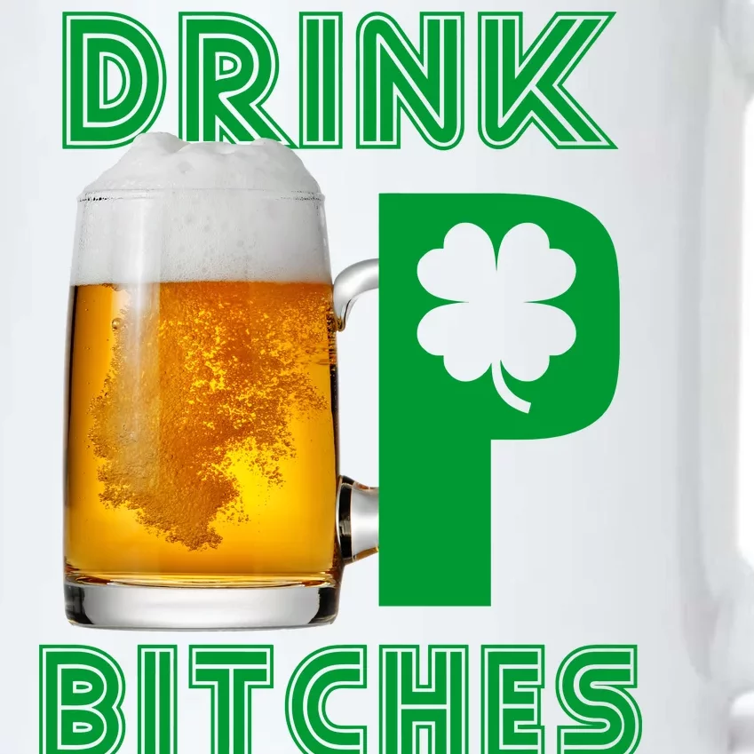 Drink Up Bitches Funny St. Patrick's Day Beer Drinking Black Color Changing Mug