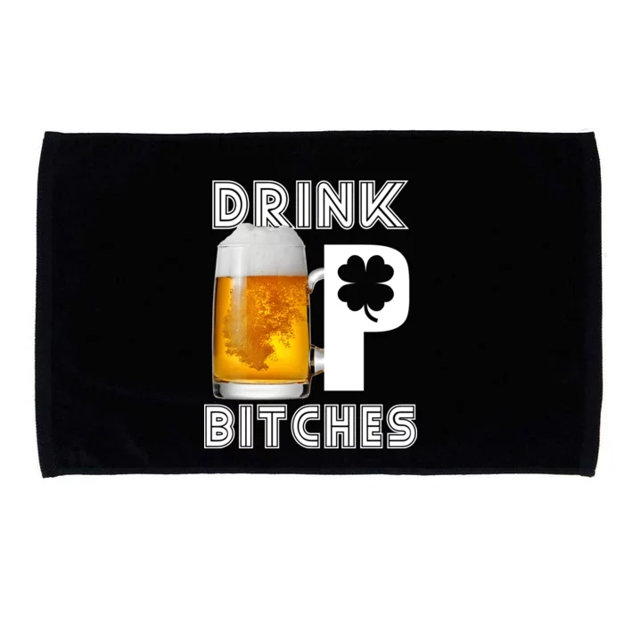 Drink Up Bitches Funny St. Patrick's Day Beer Drinking Microfiber Hand Towel