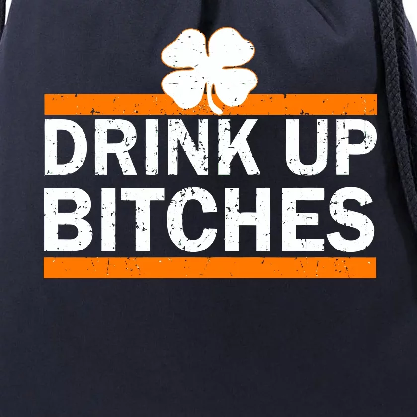 Drink Up Bitches Irish Clover Drawstring Bag