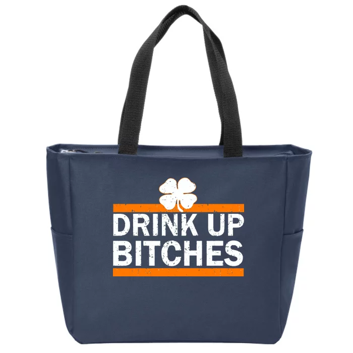 Drink Up Bitches Irish Clover Zip Tote Bag