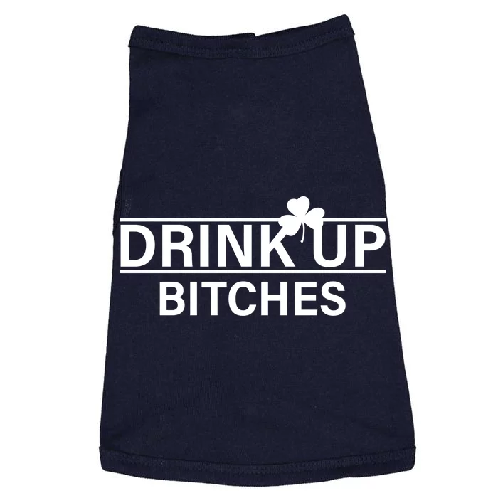 Drink Up Bitches Simple Logo Doggie Tank