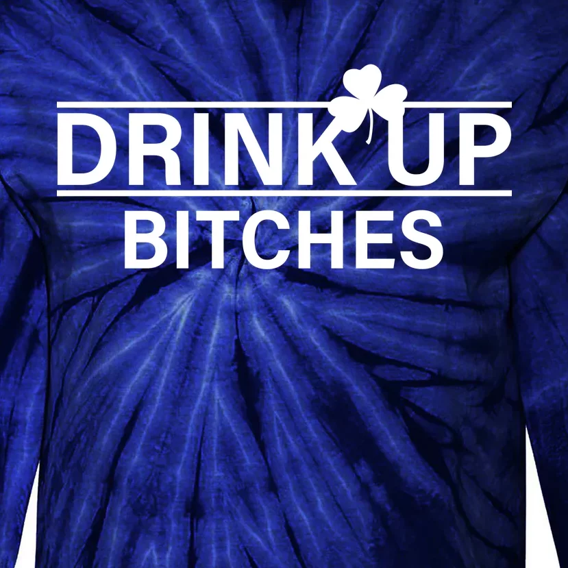 Drink Up Bitches Simple Logo Tie-Dye Long Sleeve Shirt