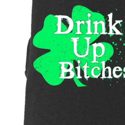 Drink Up Bitches St Patrick's Day Clover Doggie 3-End Fleece Hoodie